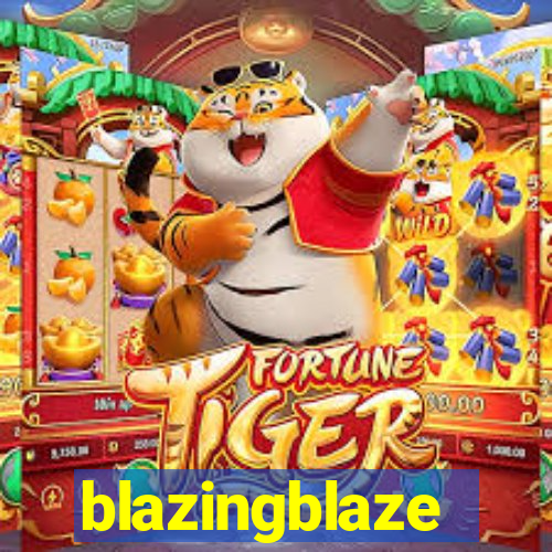 blazingblaze