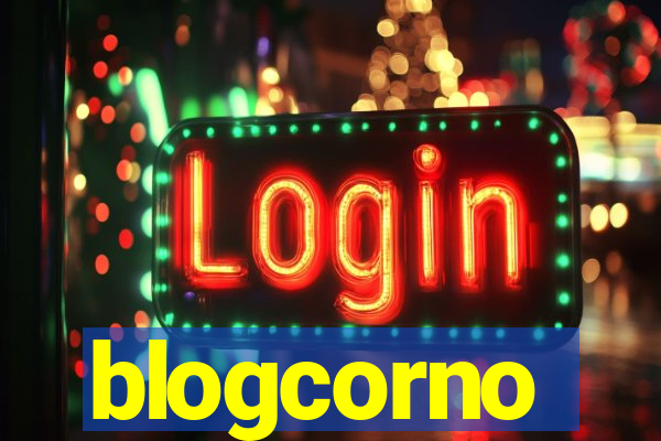 blogcorno