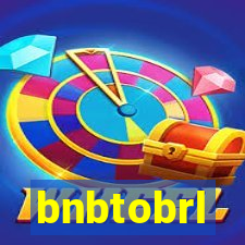 bnbtobrl