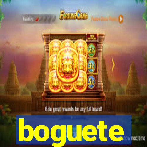 boguete