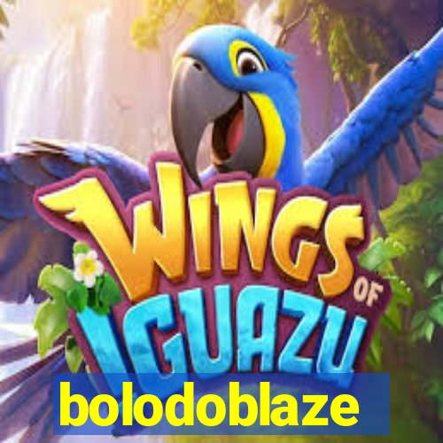 bolodoblaze