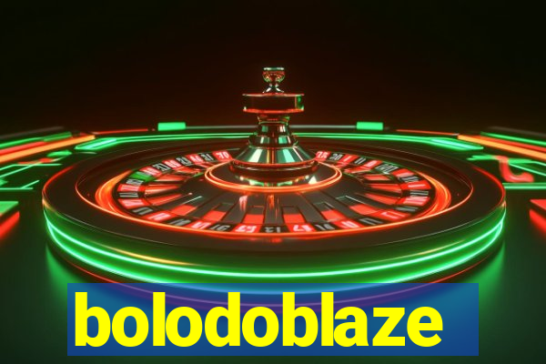 bolodoblaze