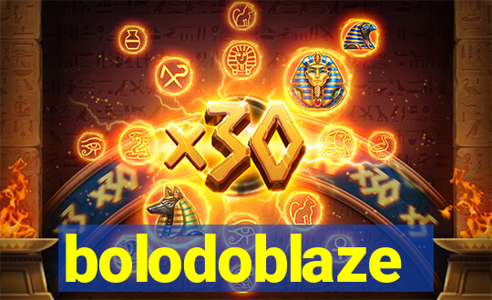 bolodoblaze