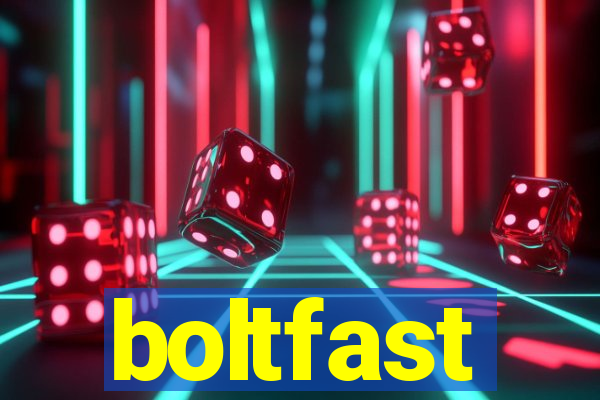 boltfast