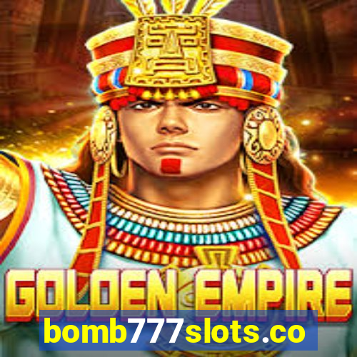 bomb777slots.com