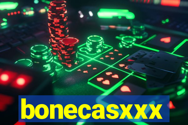 bonecasxxx