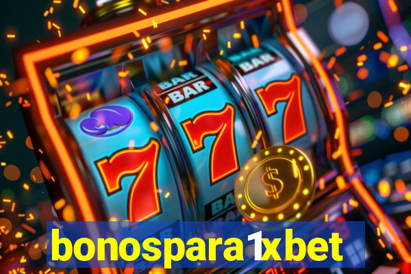 bonospara1xbet