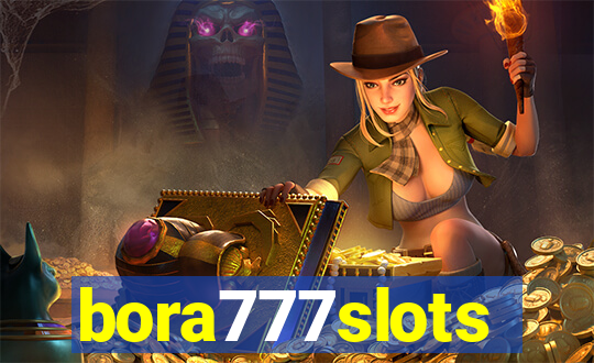 bora777slots