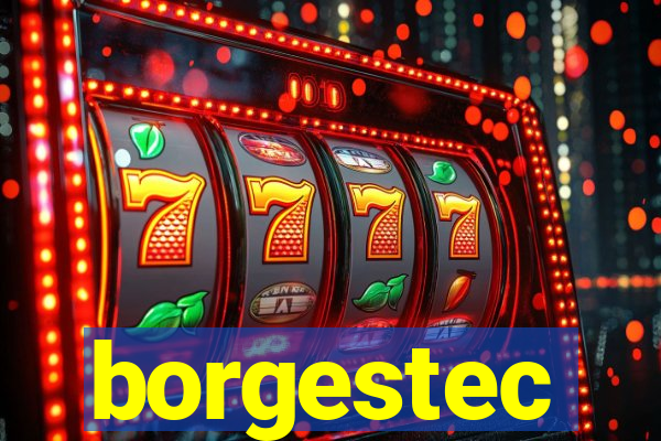 borgestec