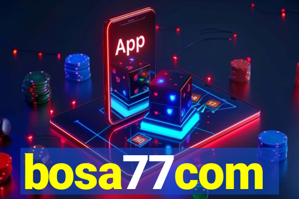 bosa77com