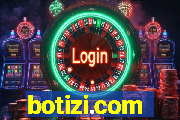 botizi.com