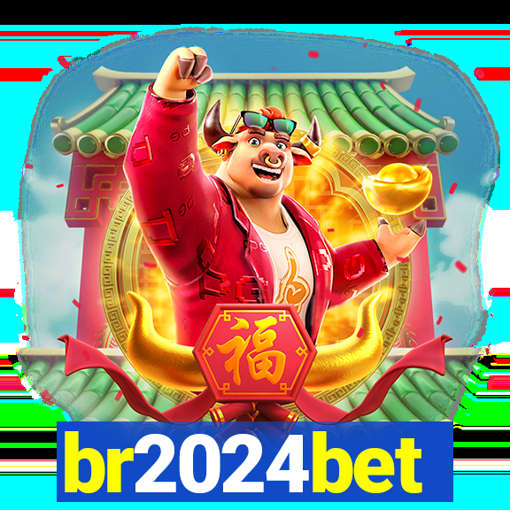 br2024bet