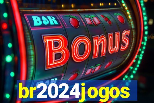 br2024jogos