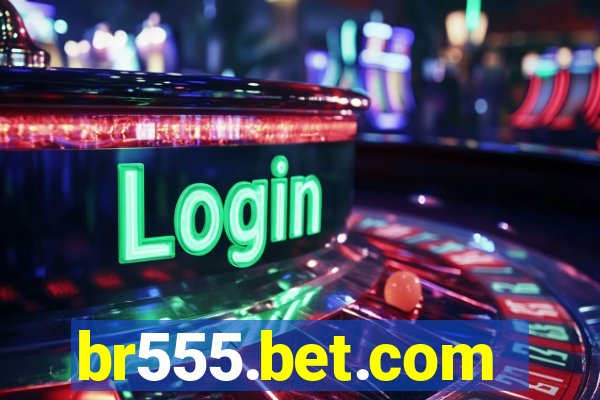 br555.bet.com