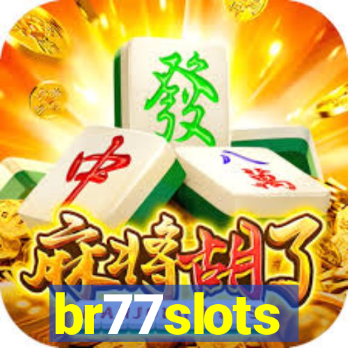 br77slots