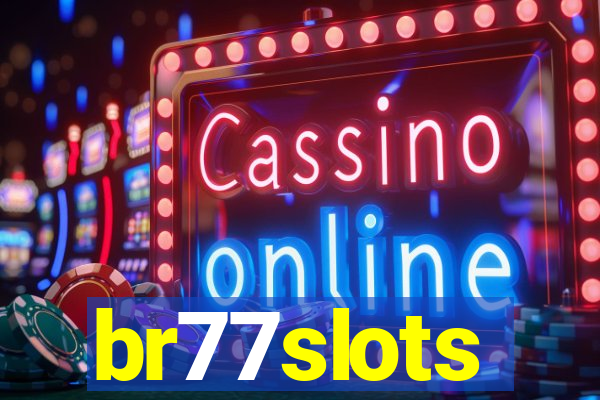 br77slots