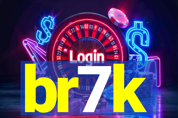 br7k