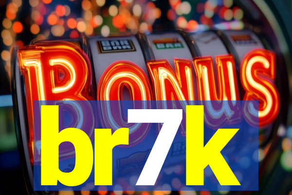 br7k