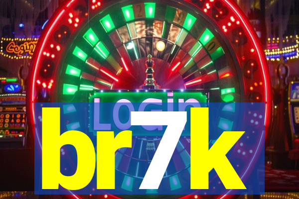 br7k