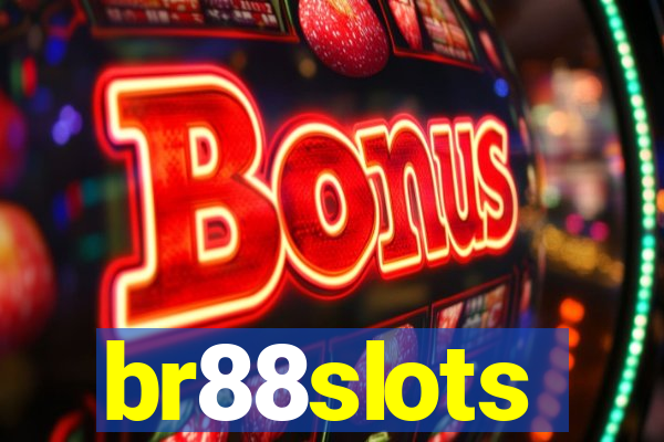 br88slots