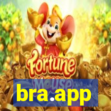 bra.app