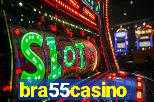 bra55casino