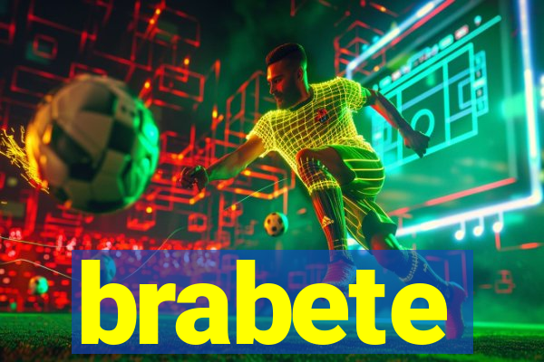 brabete