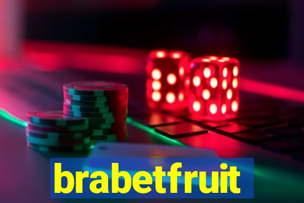 brabetfruit