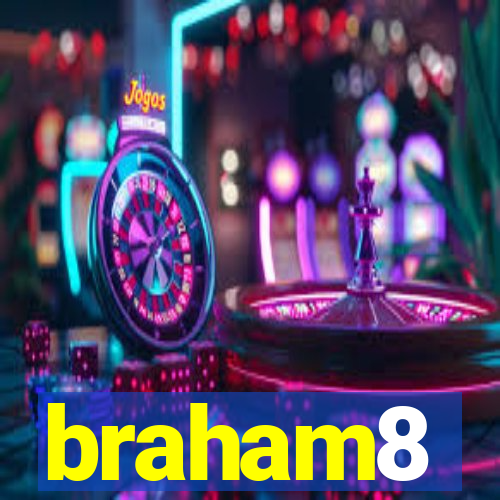 braham8