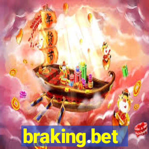 braking.bet