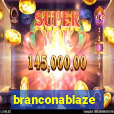 branconablaze