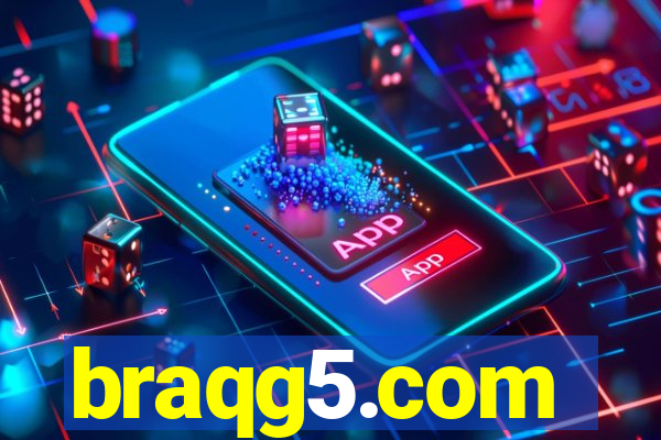 braqg5.com