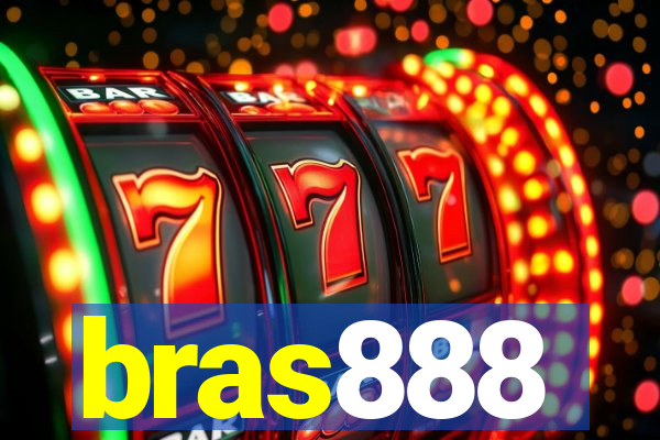 bras888