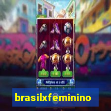 brasilxfeminino