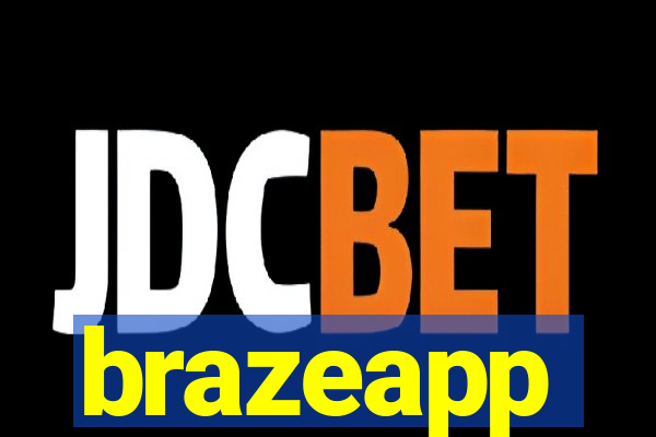 brazeapp