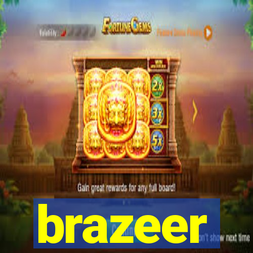 brazeer