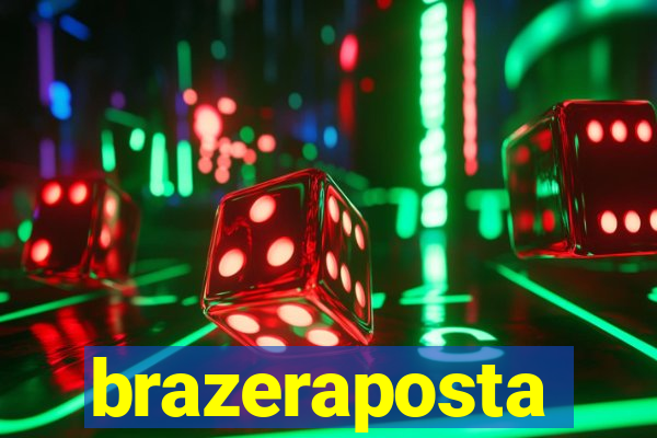 brazeraposta