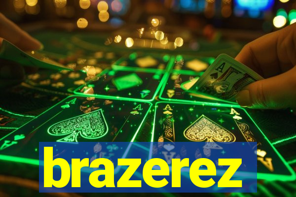 brazerez