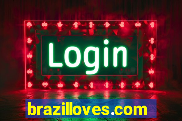 brazilloves.com