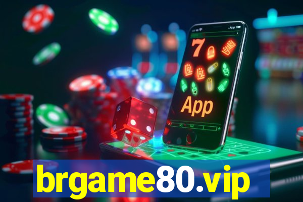 brgame80.vip