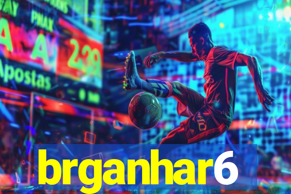 brganhar6