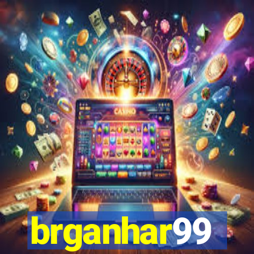 brganhar99