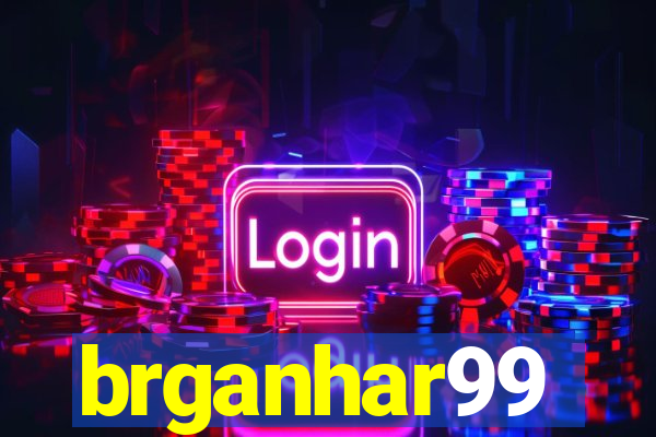 brganhar99