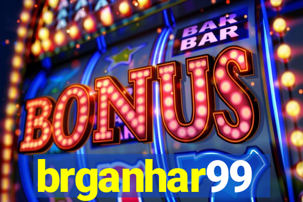 brganhar99