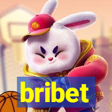 bribet