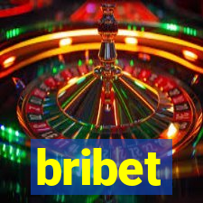 bribet