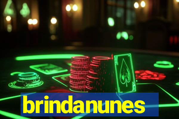 brindanunes