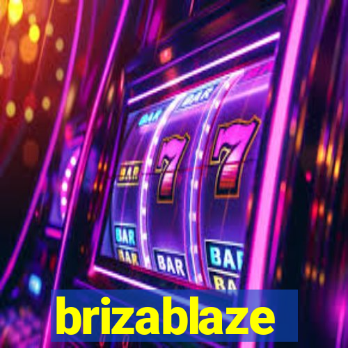 brizablaze