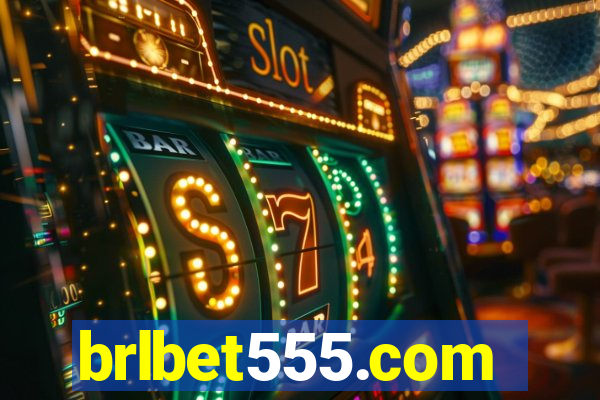 brlbet555.com