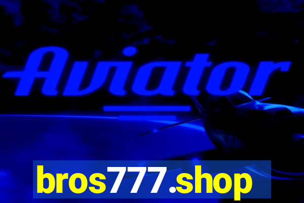 bros777.shop